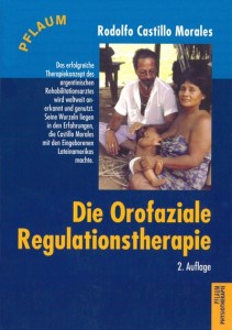 2. Auflage der Orofazialen Regulationstherapie